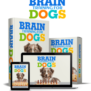 Brain Training for Dogs - Unique Dog Training Course! Easy Sell!